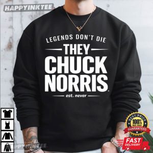 Legends Don't Die They Chuck Norris Tribute T Shirt (3)