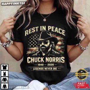 RIP Chuck Norris 1940 2026 Legends Never Die T Shirt (4)