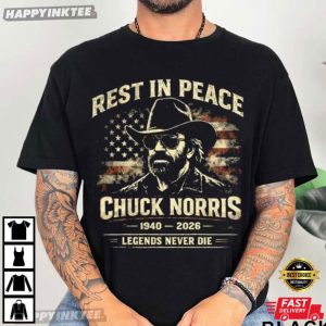 RIP Chuck Norris 1940 2026 Legends Never Die T Shirt (2)