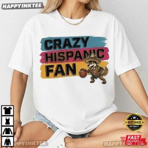 Crazy Hispanic Fan Funny Basketball Graphic T Shirt (2)