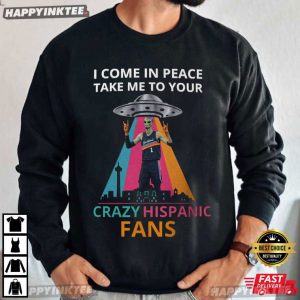 Alien Crazy Hispanic Fans San Antonio Spurs Basketball T Shirt (1)