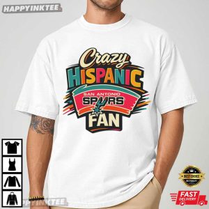Crazy Hispanic Fan San Antonio Spurs Basketball Pride T Shirt (4)