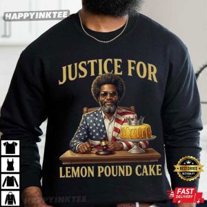 Justice For Lemon Pound Cake Afroman Funny T Shirt (1)