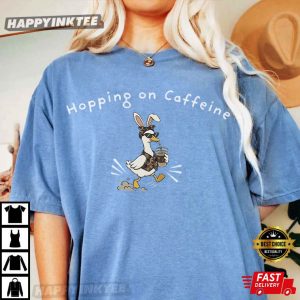 Hopping On Caffeine Funny Easter Bunny Goose Coffee T Shirt (4)