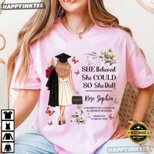 She Believed She Could Class of 2026 Graduation Custom Name T Shirt (4)