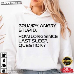 Grumpy Angry Stupid Project Hail Mary Rocky Inspired Sci Fi T Shirt (1)