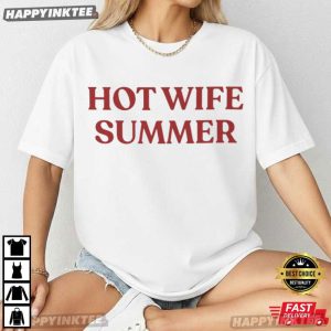 Hot Wife Summer Bachelorette Party Funny Newlywed Gift T-Shirt