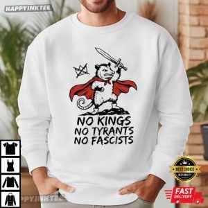 No Kings No Tyrants No Fascists Opossum Warrior T Shirt (1)