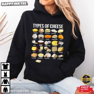 Types of Cheese Funny Cheese Lover Foodie Gift T Shirt (3)