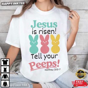 Jesus Is Risen Tell Your Peeps Funny Easter Baseball T Shirt (2)