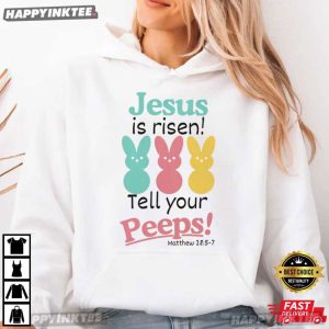Jesus Is Risen Tell Your Peeps Funny Easter Baseball T Shirt (3)