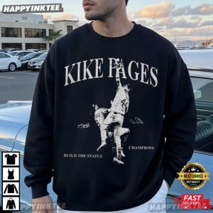 Kike Pages Champions Build The Statue Baseball T Shirt (1)