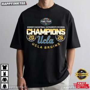 UCLA Bruins Champions 2026 Women’s Basketball Sacramento Regional T Shirt (4)