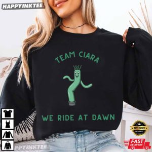 Team Ciara We Ride At Dawn Summer House Bravo T Shirt (1)
