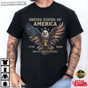 United States Of America 250th Anniversary Independence Day T-Shirt