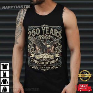 We The People 250 Years United States Semiquincentennial T Shirt (4)