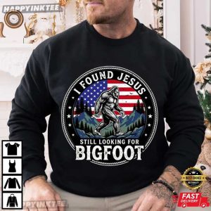 Retro I Found Jesus Still Looking Bigfoot Funny Christian T Shirt (1)