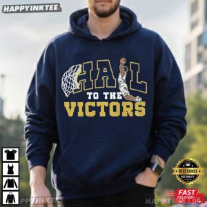 Michigan Wolverines Basketball Hail To The Victors T Shirt (3)
