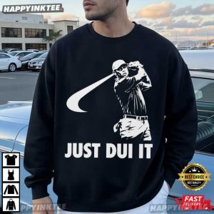 Tiger Woods Just Dui It Golf T Shirt (1)