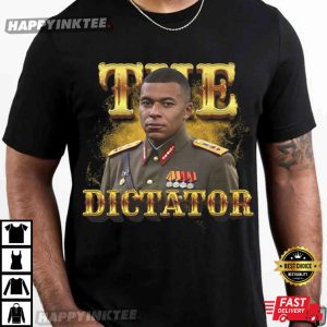 Kylian Mbappe The Dictator Soccer Meme Bootleg T Shirt (2)
