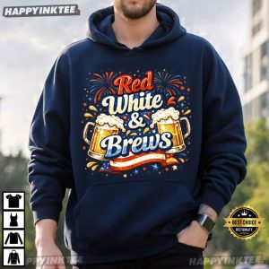Red White And Brews Funny Beer 4th of July Patriotic T Shirt (3)