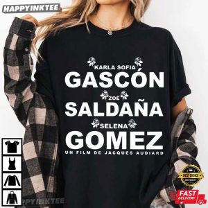 Karla Sofia Gascon Zoe Saldana Selena Gomez T Shirt (4)