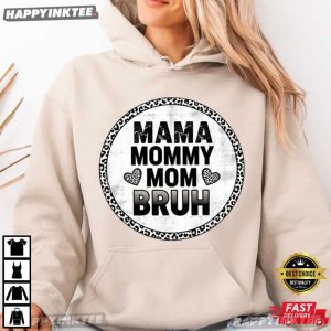 Mama Mommy Mom Bruh Leopard Distressed Western Boho T Shirt (3)