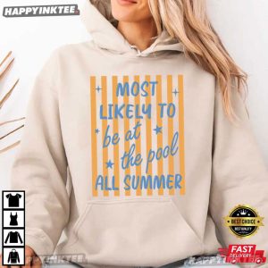 Most Likely To Custom Text Last Day of School Summer Break T Shirt (3)