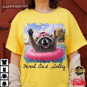 Feral And Salty Funny Raccoon Summer Vacation T Shirt (4)