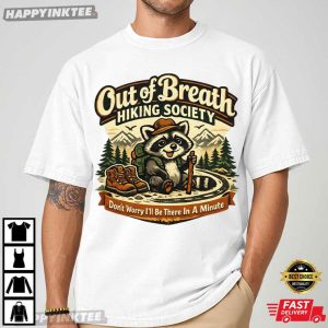 Out of Breath Hiking Society Funny Raccoon Hiking T Shirt (4)