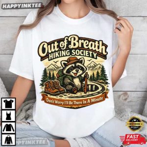 Out of Breath Hiking Society Funny Raccoon Hiking T Shirt (1)