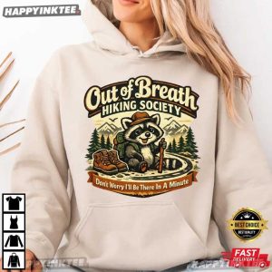 Out of Breath Hiking Society Funny Raccoon Hiking T Shirt (3)