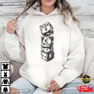Risk Riches Dice Money T Shirt (3)