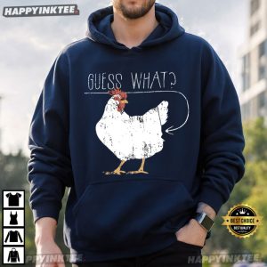 Guess What Chicken Butt Big Guys Rule Big and Tall King T Shirt (3)