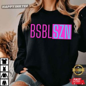 Baseball Season Day Game Day BSBLSZN T Shirt (3)