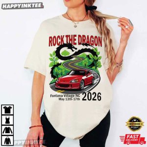Rock The Dragon Fontana Village NC 2026 Car Driver T Shirt (4)