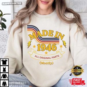 Made In 1946 All Original Parts Mostly 80th Birthday T Shirt (2)
