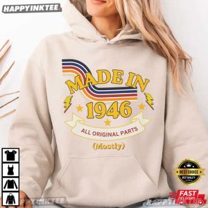 Made In 1946 All Original Parts Mostly 80th Birthday T Shirt (3)