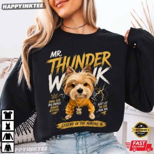 Mr Thunder Wink Legend In The Making Dog Lover T Shirt (1)