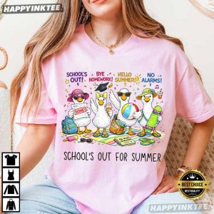 School's Out For Summer Goose Happy Last Day of School Teacher T Shirt (3)