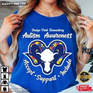 Dodge Park Elementary Autism Awareness Accept Support Include T Shirt (1)