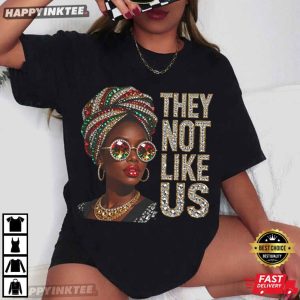 They Not Like Us Afrocentric Woman Portrait T Shirt (4)