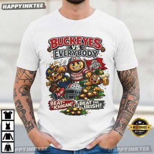 Buckeyes vs Everybody Beat Michigan Beat The Irish College Football T Shirt (2)