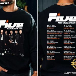 Five Keep On Movin Tour 2026 Music Concert T Shirt (2)