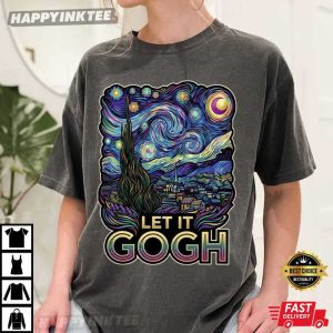 Let It Gogh Van Gogh Starry Night T Shirt (3)