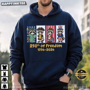 250th Of Freedom 1776–2026 Patriotic Raccoon 4th of July T Shirt (2)