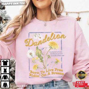 Ella Langley Dandelion Born To Live Free Riding On A Breeze T Shirt (1)