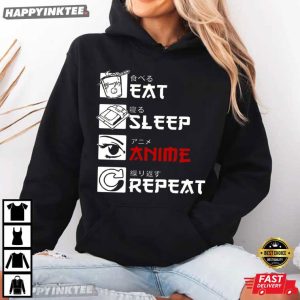 Eat Sleep Anime Repeat Funny Anime Fan Gift T Shirt (2)