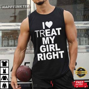 I Eat My Girl Right Relationship Gift T Shirt (3)
