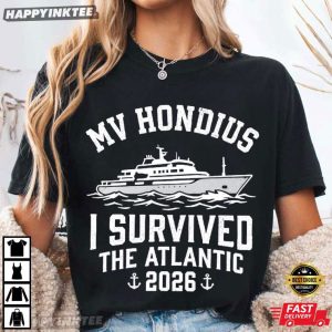 MV Hondius I Survived The Atlantic Cruise 2026 Travel Vacation T Shirt (2)